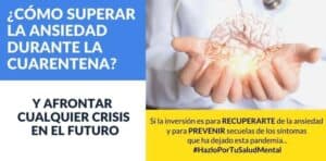 ANSIEDAD DURANTE LA CUARENTENA